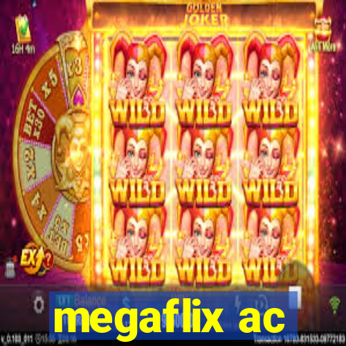 megaflix ac